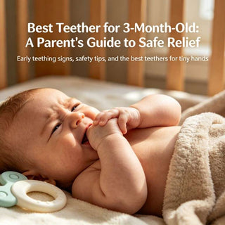 Best Teether for 3-Month-Old Babies