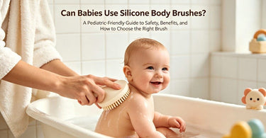 Can Babies Use Silicone Body Brushes?